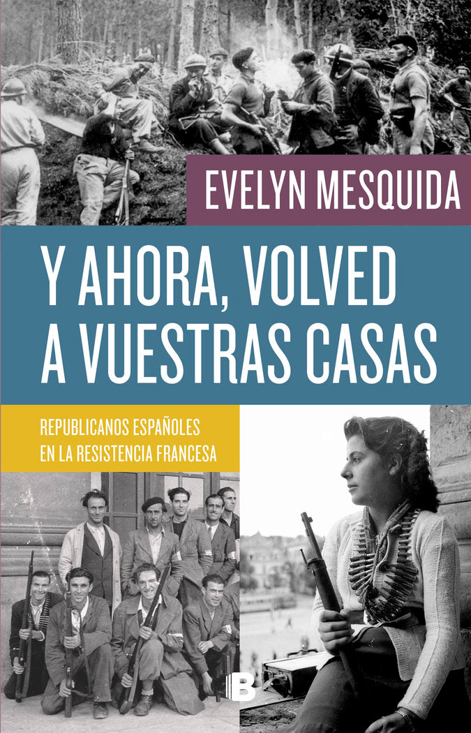 Y AHORA, VOLVED A VUESTRAS CASAS, de MESQUIDA, EVELYN | portada del libro