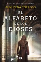 El alfabeto de los dioses, de Almudena Torrego | portada del libro