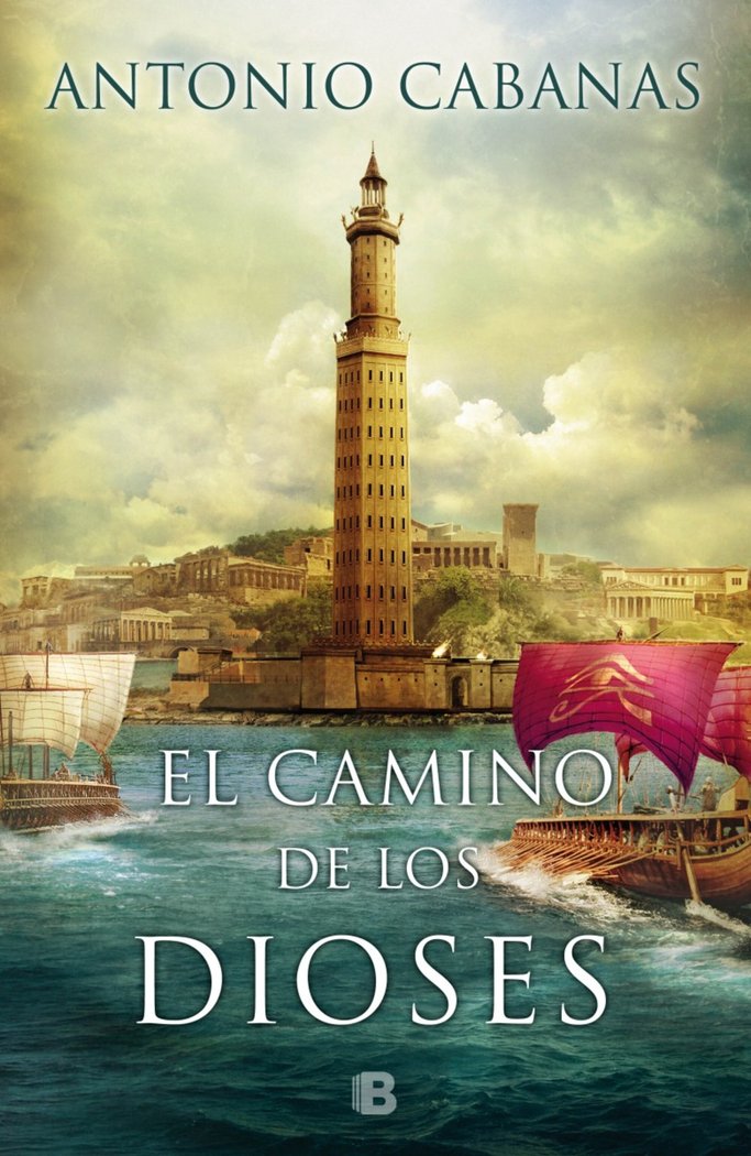 EL CAMINO DE LOS DIOSES, de CABANAS, ANTONIO | portada del libro