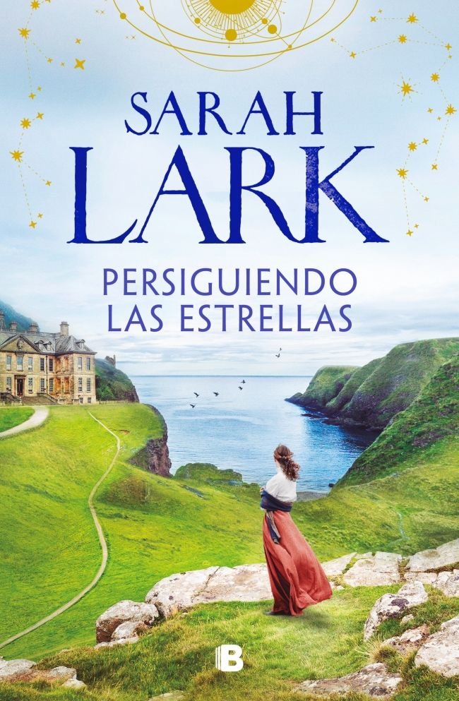 Persiguiendo las estrellas, de SARAH LARK | portada del libro