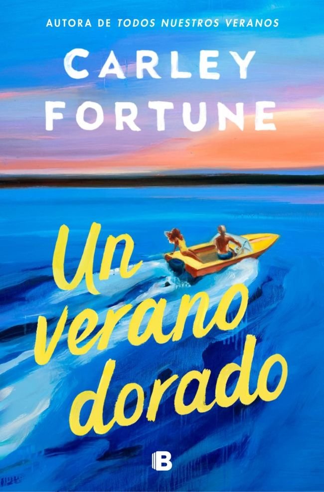 Un verano dorado, de CARLEY FORTUNE | portada del libro