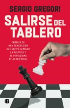 Salirse del tablero, de SERGIO GREGORI | portada del libro