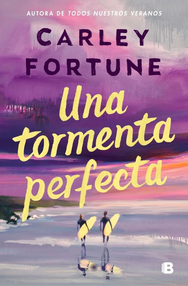 Una tormenta perfecta, de CARLEY FORTUNE | portada del libro