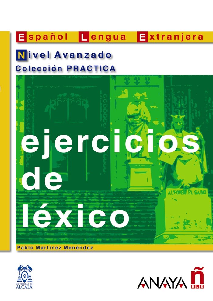 Ejercicios de léxico. Nivel Avanzado, de Martínez Menéndez, Pablo | portada del libro