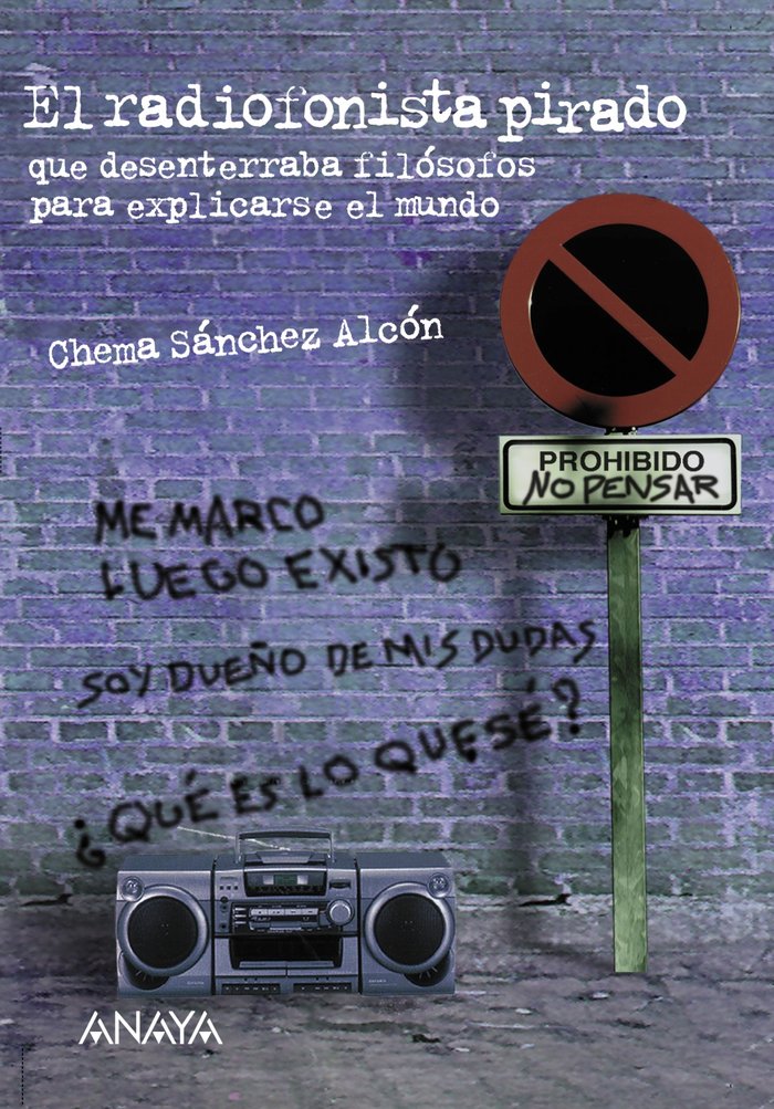 El radiofonista pirado, de Sánchez Alcón, José María | portada del libro