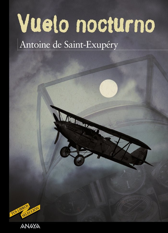Vuelo nocturno, de Saint-Exupéry, Antoine de | portada del libro
