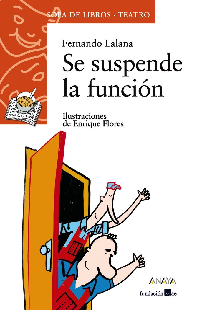 Se suspende la función, de Lalana, Fernando | portada del libro