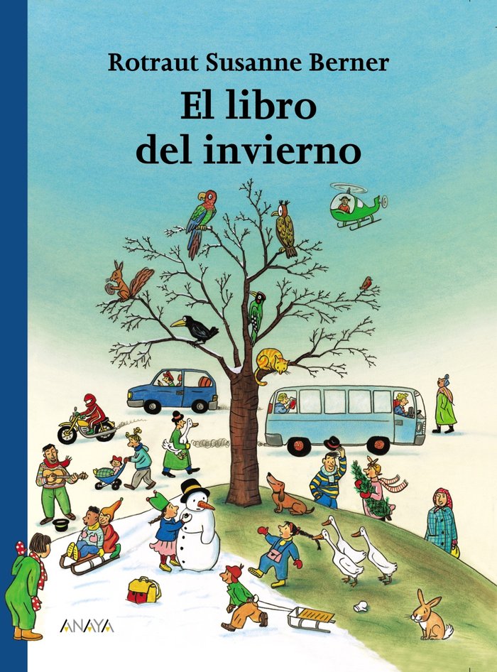 El libro del invierno, de Berner, Rotraut Susanne | portada del libro