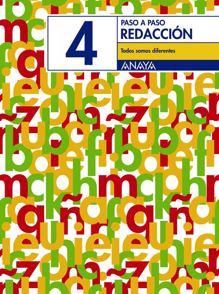 Redacción 4: Todos somos diferentes., de Anaya Educación | portada del libro