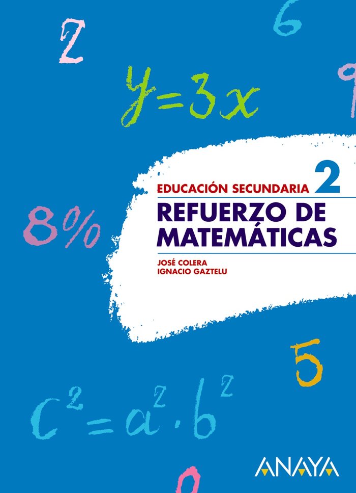 Refuerzo de Matemáticas 2., de Colera Jiménez, José | portada del libro