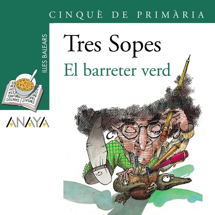 Bl¡ster " El barreter verd " 5º de Primaria (Illes Balears), de ANAYA INFANTIL Y JUVENIL | portada del libro