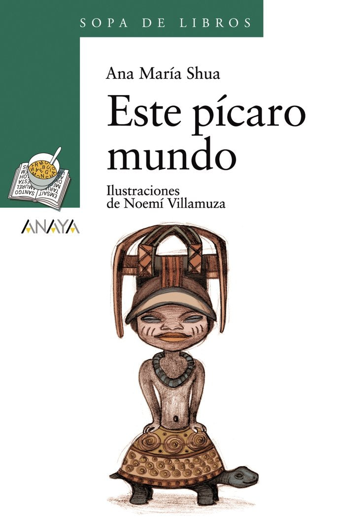 Este pícaro mundo, de Shua, Ana María | portada del libro