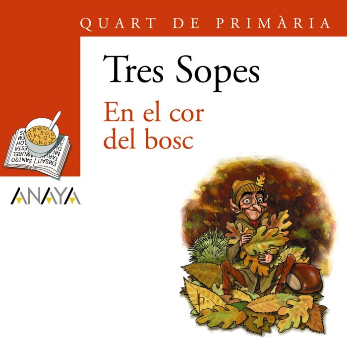Blíster "En el cor del bosc" 4º Primaria (C. Valenciana), de Anaya Infantil y Juvenil | portada del libro