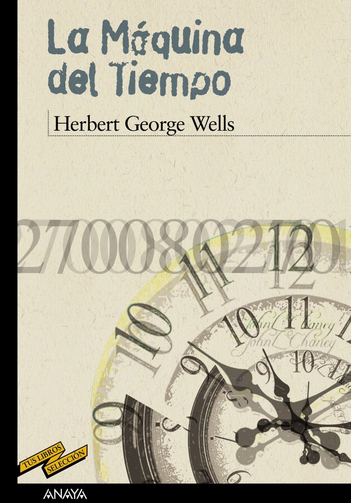 La Máquina del Tiempo, de Wells, Herbert George | portada del libro