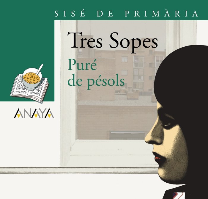 Bl¡ster " Puré de pésols " 6º de Primaria (C. Valenciana), de ANAYA INFANTIL Y JUVENIL | portada del libro
