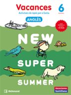 NEW SUPER SUMMER SB 6 + AUDIO 6 CATALAN, de Varios autores | portada del libro