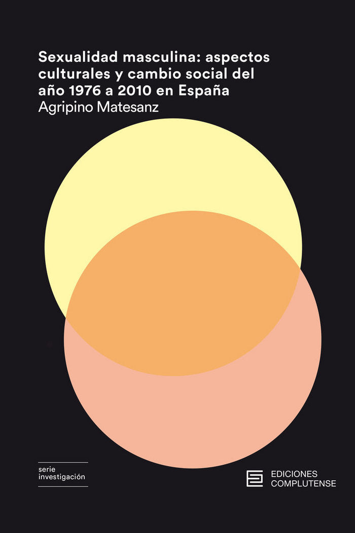 Sexualidad masculina, de Matesanz Nogales, Agripino | portada del libro