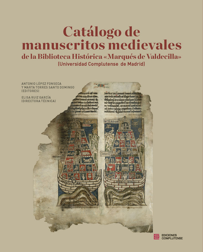 Catálogo de manuscritos medievales de la Biblioteca Histórica "Marqués de Valdecilla" (Universidad C, de Varios autores | por