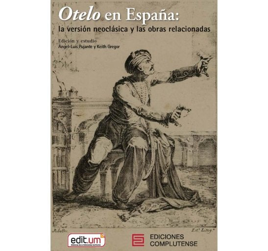 OTELO EN ESPAÑA:, de PUJANTE, ANGEL-LUIS | portada del libro