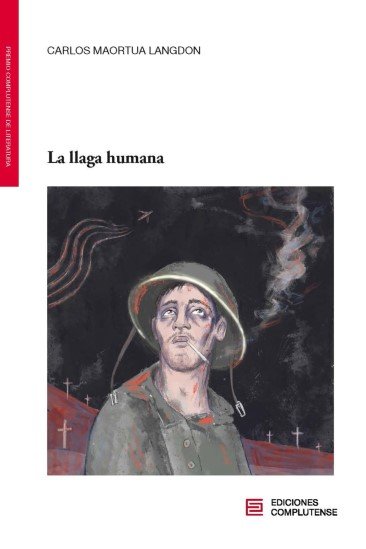 LA LLAGA HUMANA, de MAORTUA LANGDON, CARLOS | portada del libro