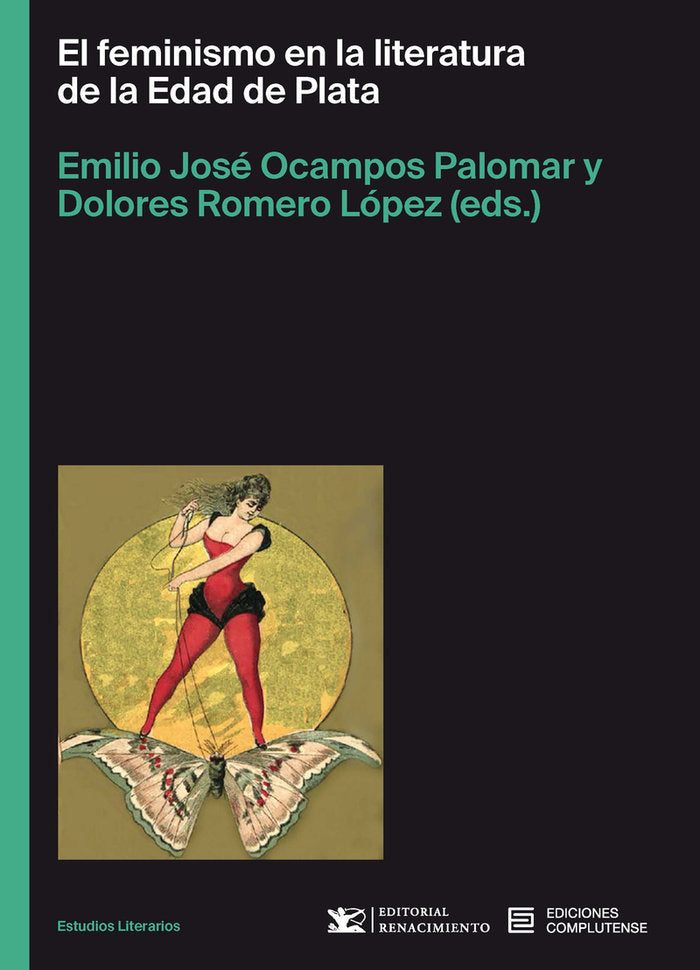 El feminismo en la literatura de la edad de plata, de OCAMPOS PALOMAR,EMILIO JOSE | portada del libro