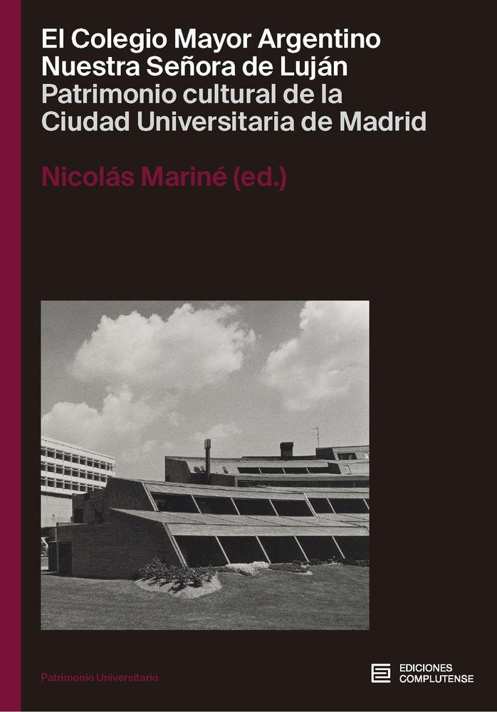 COLEGIO MAYOR ARGENTINO NUESTRA SEÑORA DE LUJAN, de MARINE,NICOLAS | portada del libro