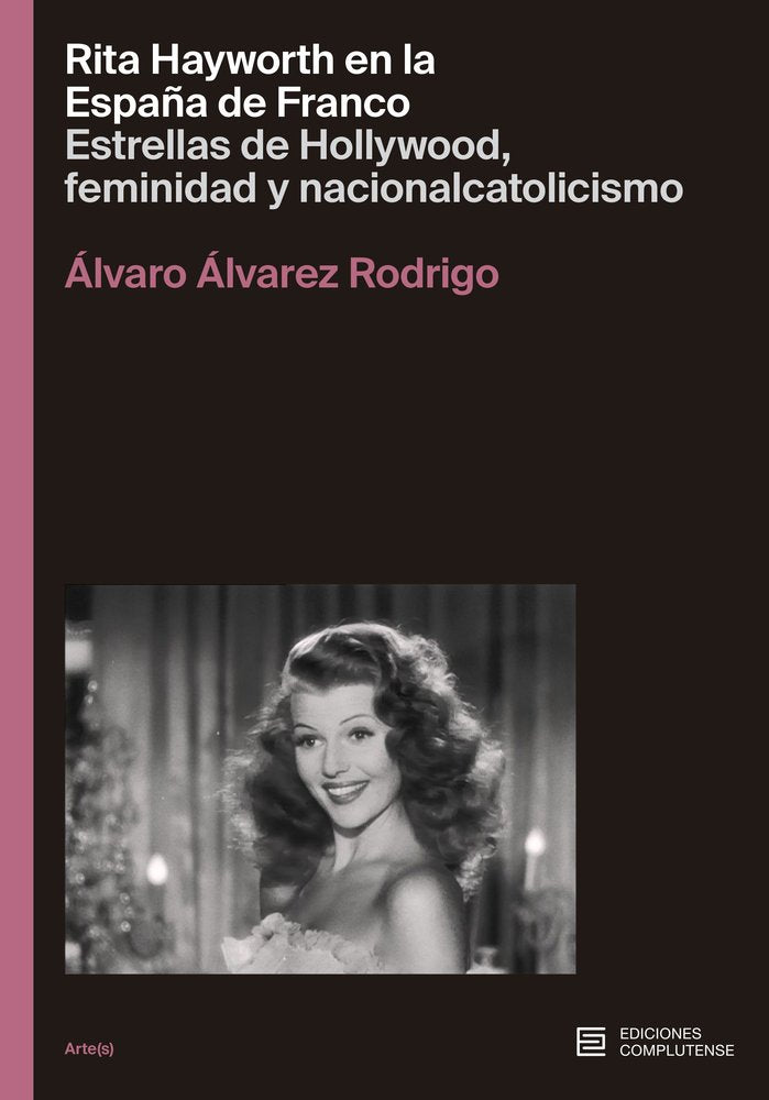 RITA HAYWORTH EN LA ESPAÑA DE FRANCO | portada del libro