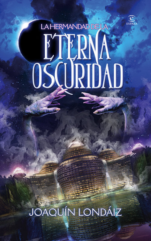 La hermandad de la eterna oscuridad, de Londáiz Montiel | portada del libro