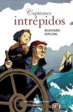 Capitanes intrepidos, de Rudyard Kipling | portada del libro