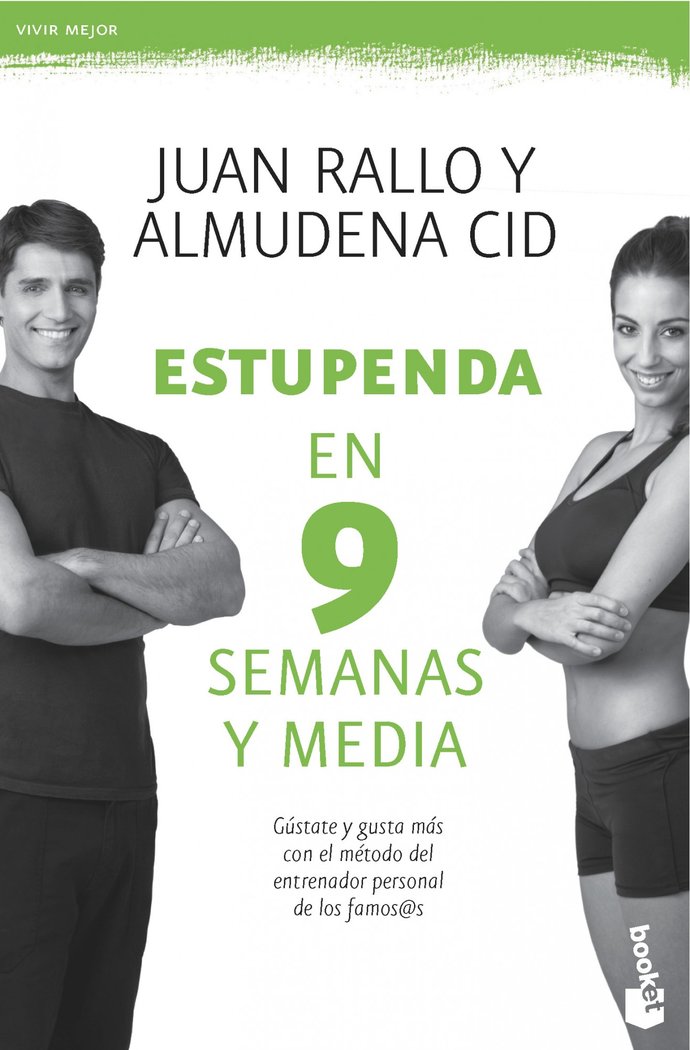 Estupenda en 9 semanas y media, de Rallo, Juan | portada del libro