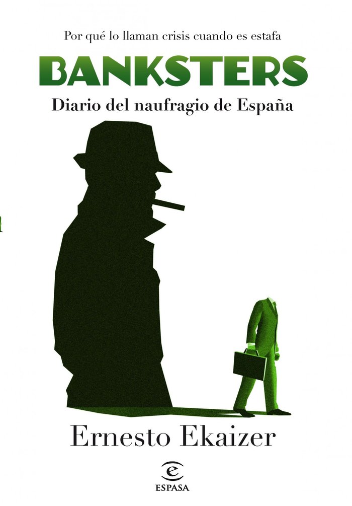 Banksters, de ERNESTO EKAIZER | portada del libro