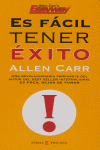 Es fácil tener éxito, de Carr, Allen | portada del libro