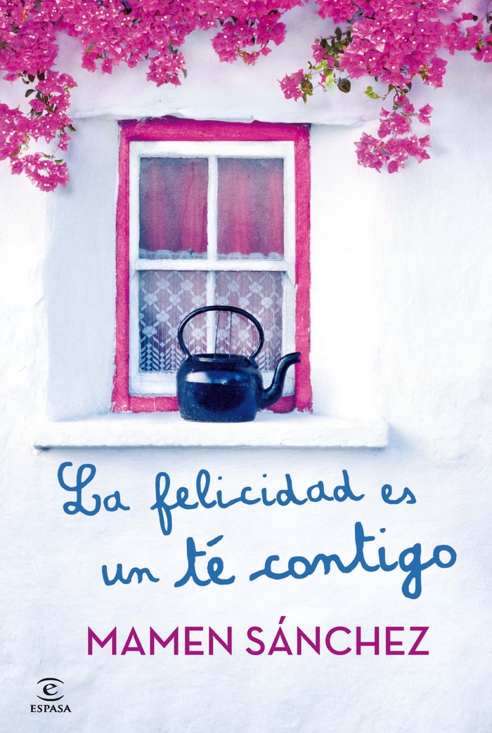 La felicidad es un té contigo, de Sánchez, Mamen | portada del libro
