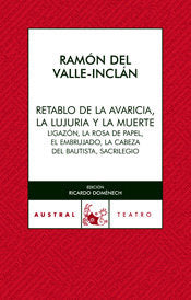 Retablo de la Avaricia, la Lujuria y la Muerte, de RAMON DEL VALLE INCLAN | portada del libro