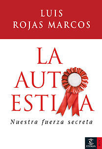 La autoestima, de Rojas Marcos | portada del libro