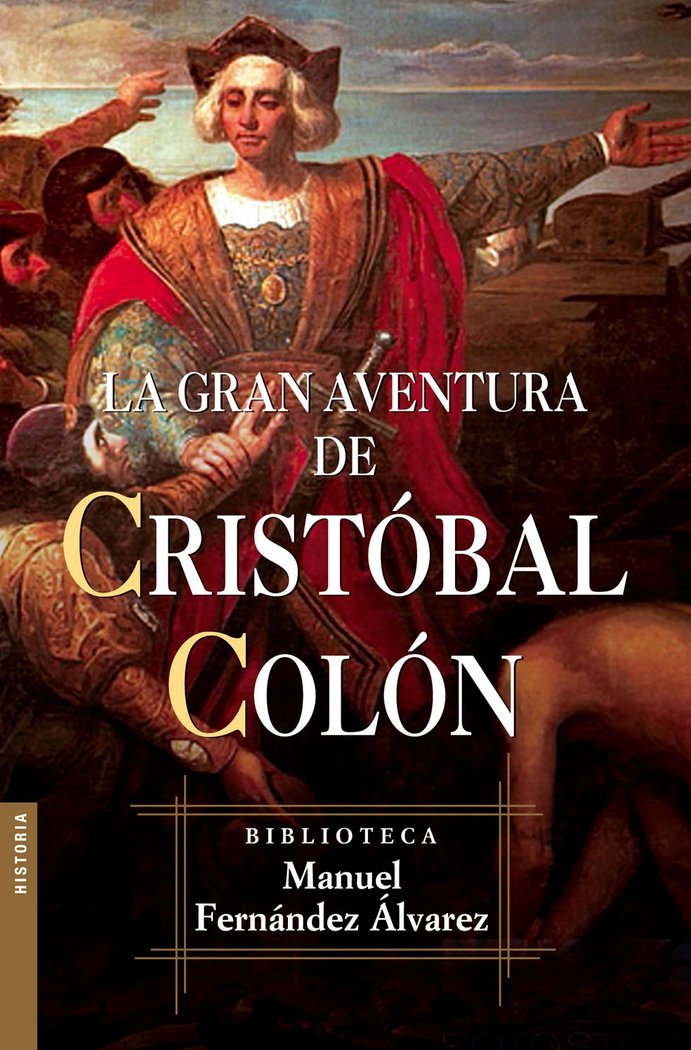 La gran aventura de Cristóbal Colón, de Fernández Álvarez | portada del libro