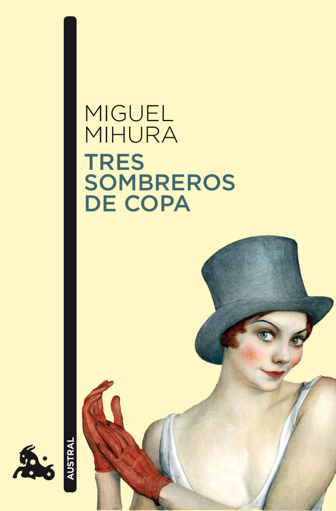 Tres sombreros de copa, de Mihura, Miguel | portada del libro