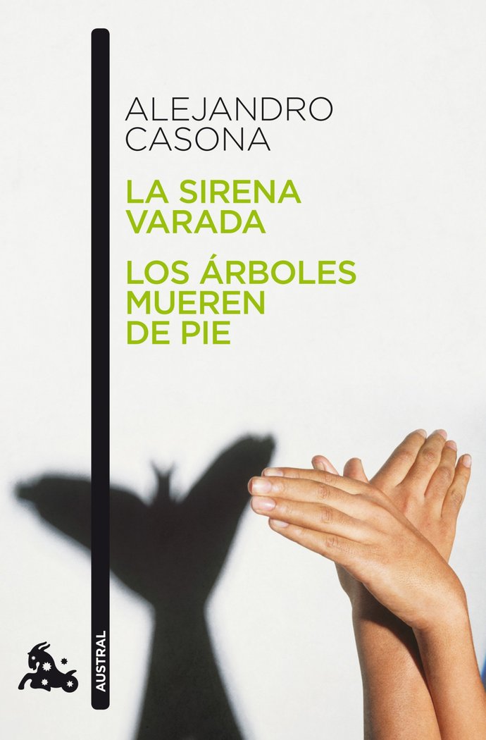La sirena varada / Los árboles mueren de pie, de Casona, Alejandro | portada del libro