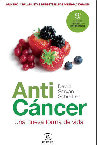 Anticáncer, de Servan-Schreiber, Dr. David | portada del libro