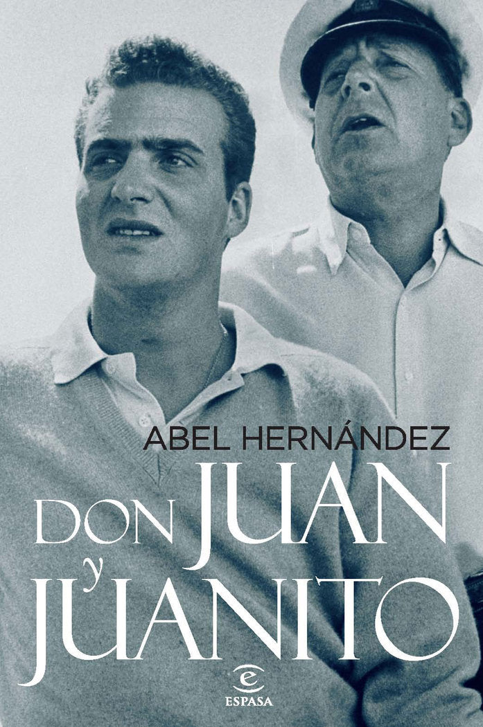Don Juan y Juanito, de ABEL HERNANDEZ | portada del libro