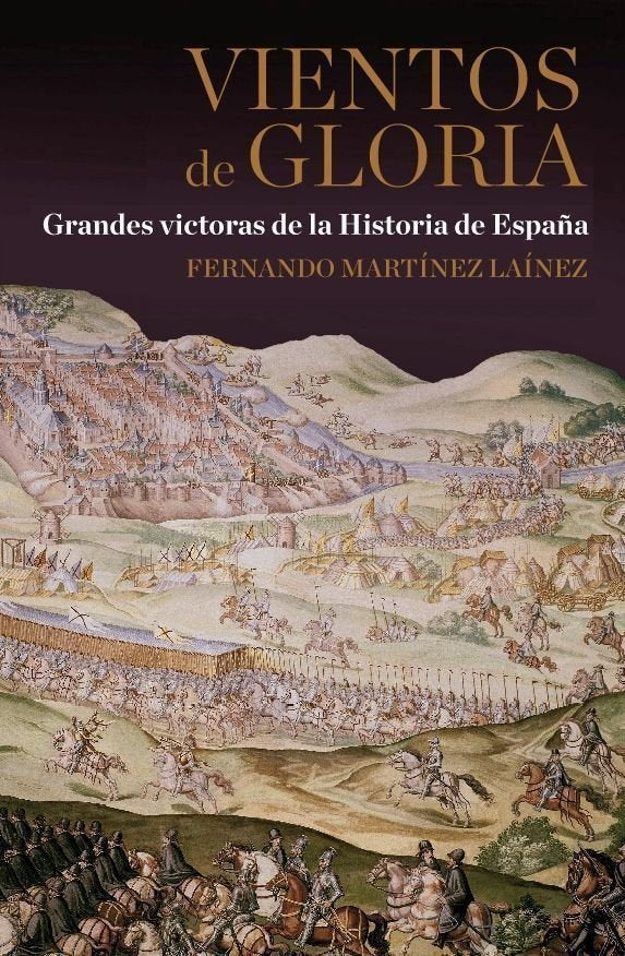Vientos de gloria, de FERNANDO MARTINEZ LAINEZ | portada del libro