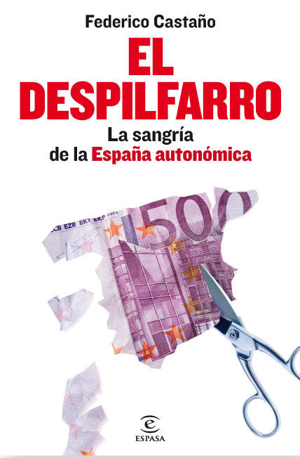 El despilfarro, de CASTAÑO, FEDERICO | portada del libro