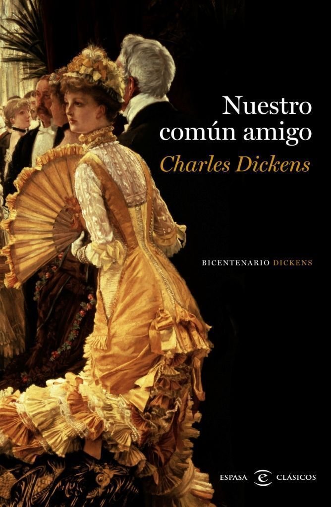 Nuestro común amigo, de Dickens | portada del libro