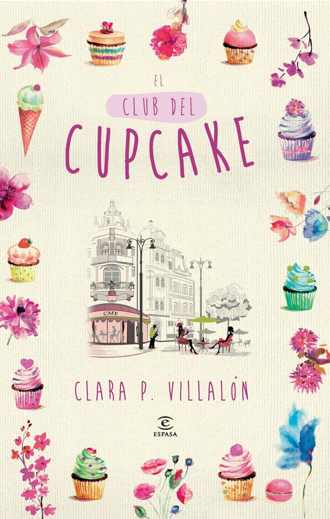 El Club del Cupcake, de P. Villalón, Clara | portada del libro