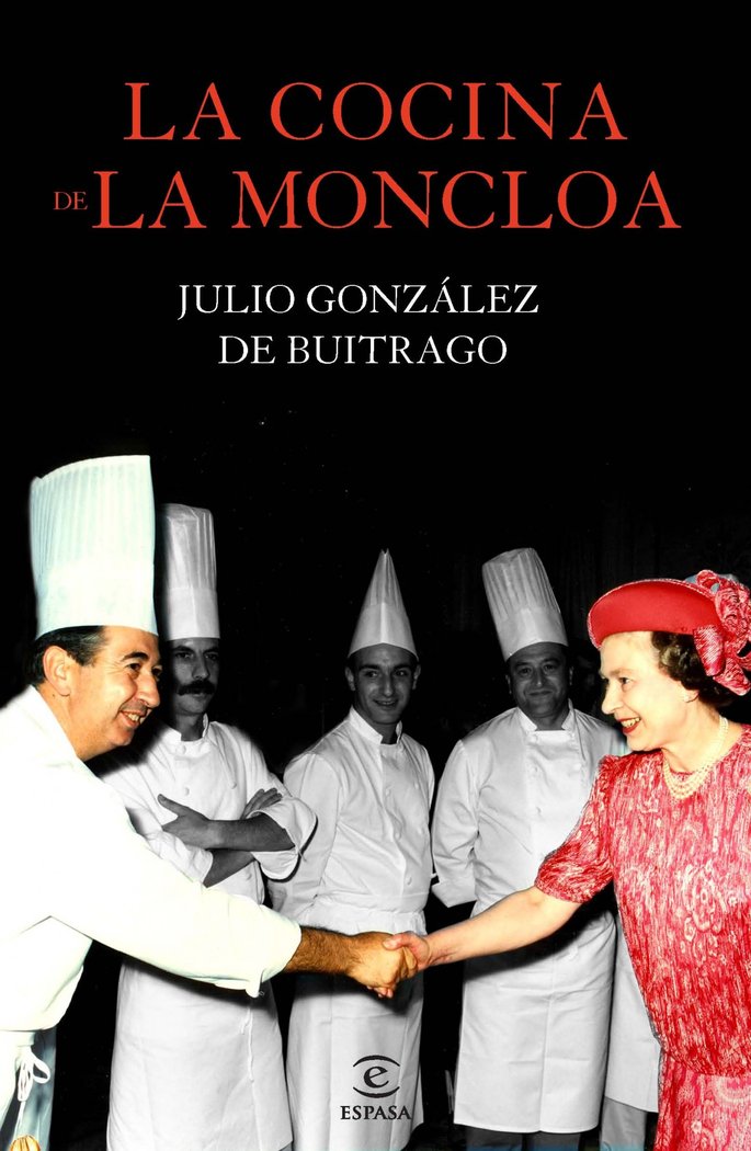 La cocina de la Moncloa, de González de Buitrago, Julio | portada del libro