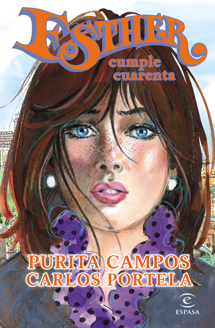 Esther cumple cuarenta, de Campos, Purita | portada del libro