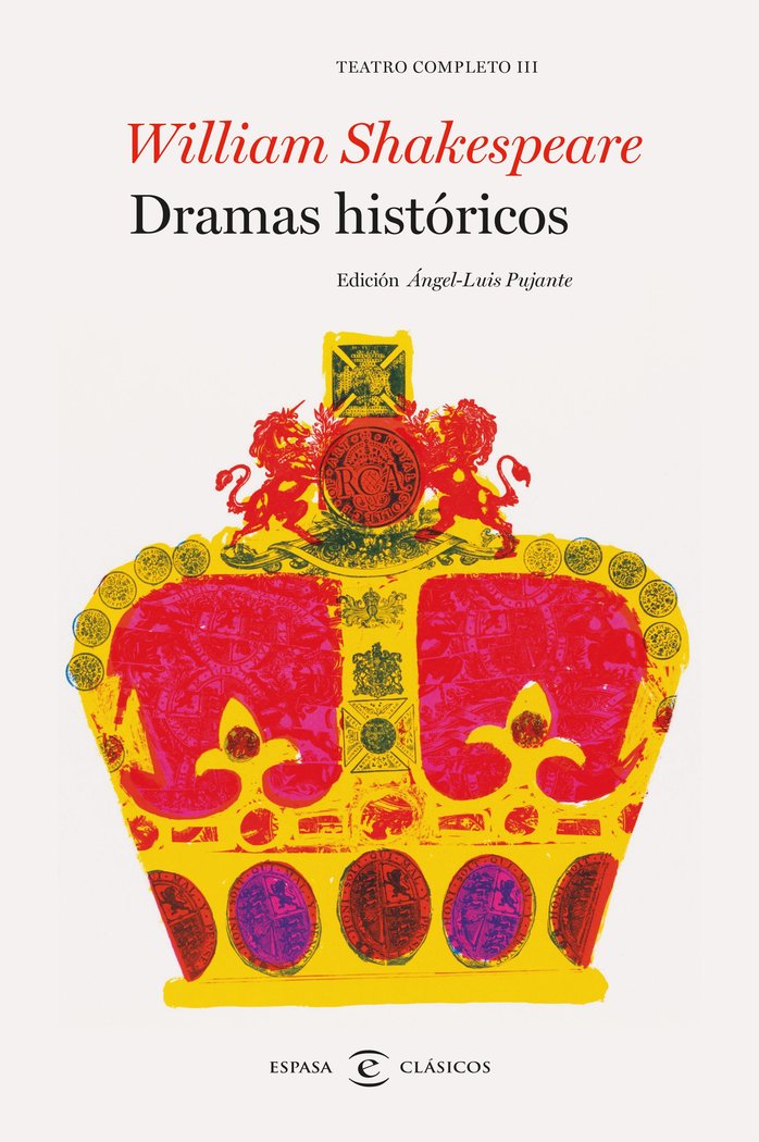 Dramas históricos. Teatro completo de William Shakespeare III, de Shakespeare, William | portada del libro