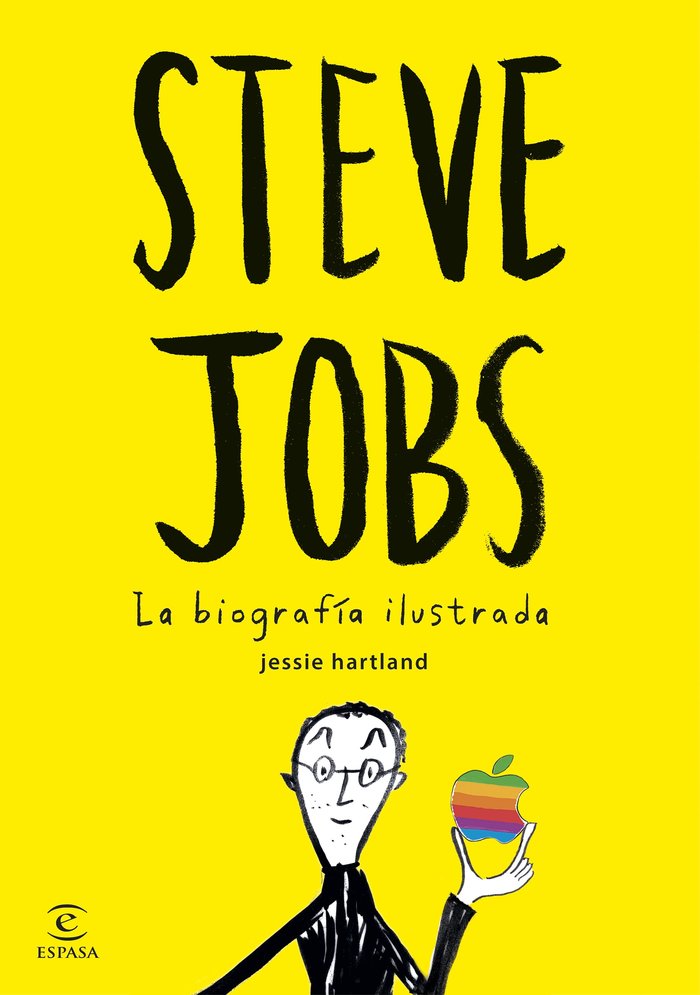 Steve Jobs. La biografía ilustrada, de Hartland | portada del libro