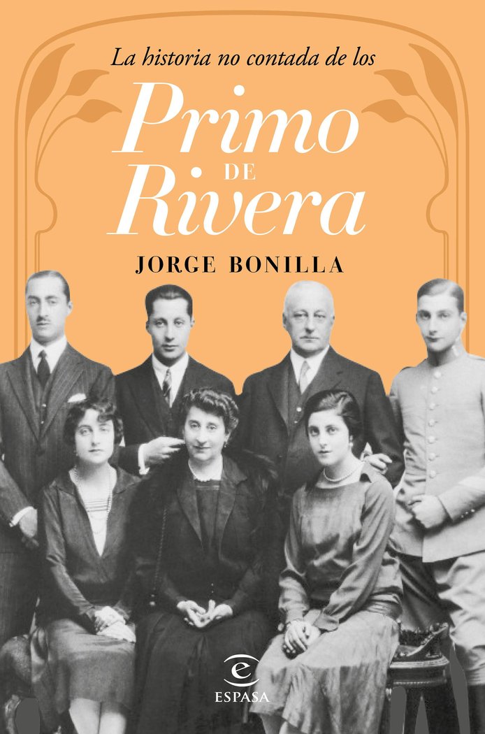 La historia no contada de los Primo de Rivera, de Bonilla | portada del libro