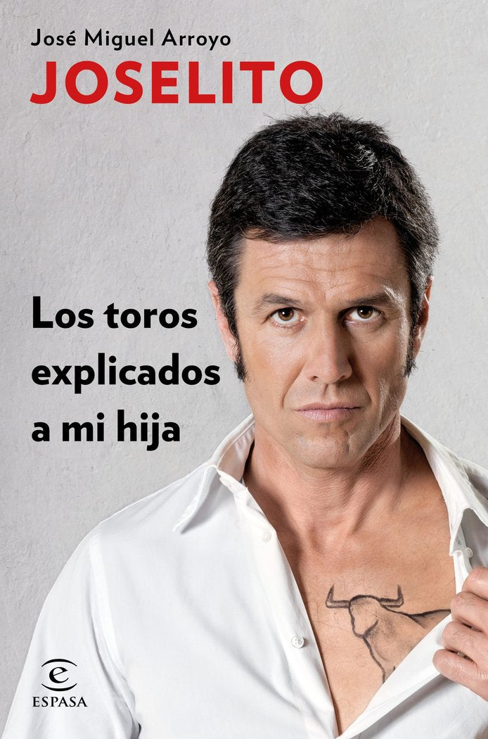 Los toros explicados a mi hija, de Joselito | portada del libro